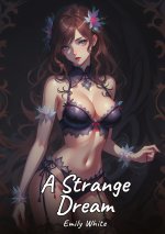 A Strange Dream