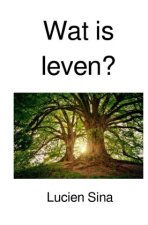 Wat is leven?