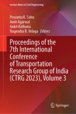 Proceedings of the 7th International Conference of Transportation Research Group of India (CTRG 2023), Volume 3