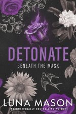 DETONATE A DARK MAFIA ROMANCE
