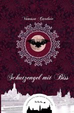 Schutzengel mit Biss (Zauberhafte Dresdner Weihnacht 7)