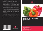 Manual de cultivo de pimentos