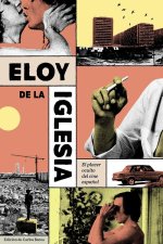 Eloy de la iglesia.placer oculto del cine español