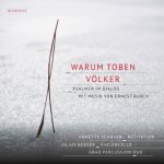 Warum toben die Völker - Psalmen im Dialog mit Musik von Ernest Bloch, 1 Audio-CD
