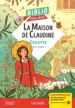 BiblioCollège La maison de Claudine, Colette