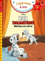 Disney - CP niveau 1 - Les 101 Dalmatiens - Bêtises en série !
