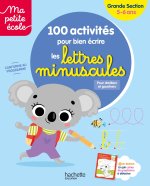 Ma petite école - 50 activités pour bien écrire les lettres minuscules - Grande Section (5-6 ans)