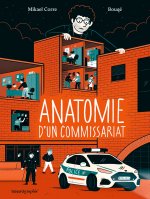 Anatomie d'un commissariat