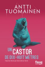 Un castor de dix-huit mètres