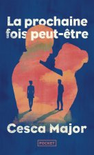 La prochaine fois, peut-être ...