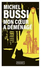 Mon coeur a déménagé