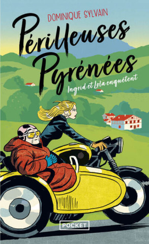 Périlleuses pyrénées