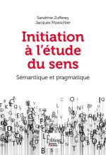 Initiation à l'étude du sens. 2e édition