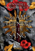 Une âme de cendre et de sang (broché) - Tome 5 Le Sang et la Cendre