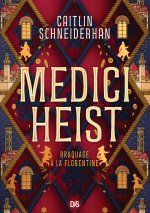 Medici Heist (broché) - Tome 01