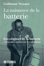 LA NAISSANCE DE LA BATTERIE