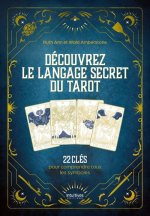 Découvrez le langage secret du tarot