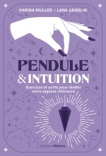 Pendule & intuition
