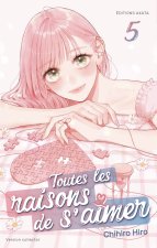 Toutes les raisons de s'aimer - édition Collector - Tome 5