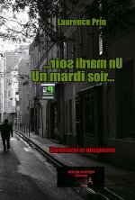 Un mardi soir