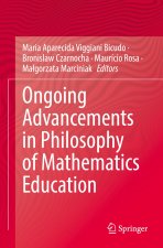 Ongoing Advancements in Philosophy of Mathematics Education