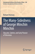 The Many-Sidedness of George Minchin Minchin