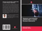 Ameaças persistentes sofisticadas e exame forense eletrónico
