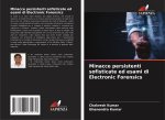 Minacce persistenti sofisticate ed esami di Electronic Forensics