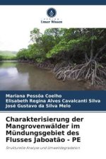 Charakterisierung der Mangrovenwälder im Mündungsgebiet des Flusses Jaboatão - PE