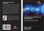 Intelligenza artificiale in odontoiatria