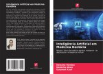 Inteligência Artificial em Medicina Dentária