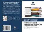 TECHNOLOGIE UND BILDUNG: Der Einsatz von Tablets in Schulen