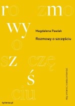 Rozmowy O Szczęściu