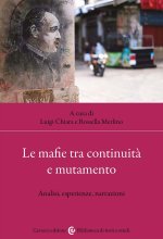 mafie tra continuità e mutamento. Analisi, esperienze, narrazioni