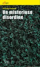 misterioso disordine