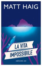 vita impossibile