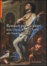 Restauri per gli altari della Chiesa di Sant'Uberto alla Venaria Reale