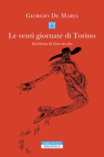 venti giornate di Torino. Inchiesta di fine secolo