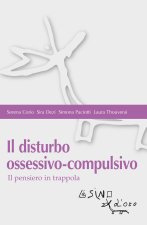 disturbo ossessivo-compulsivo. Il pensiero in trappola