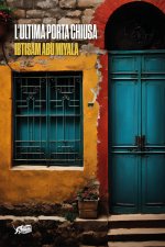 ultima porta chiusa