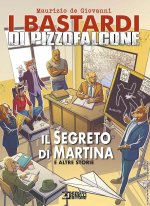 segreto di Martina e altre storie. I bastardi di Pizzofalcone