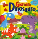 giornata da dinosauro. Prime letture