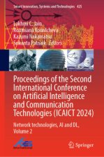 Proceedings of the Second International Conference on Artificial Intelligence and Communication Technologies (ICAICT 2024)