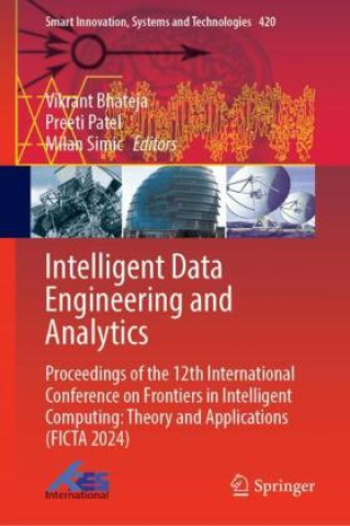 Intelligent Data Engineering and Analytics