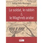 LE SOLDAT, LE RABBIN & LE MAGH