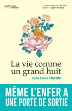 La vie comme un grand huit - Même l'enfer a une porte de sortie