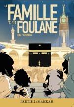 FAMILLE FOULANE - T.11 EN 'OMR