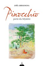Pinocchio ou les portes du mystère