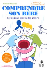 Comprendre votre bébé