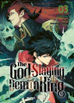 The Godslaying Demon King T03